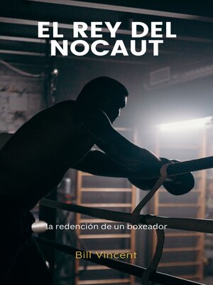 cover image of El rey del nocaut